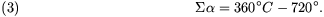 \\Sigma\\alpha=360^{\\circ}C-720^{\\circ}.\\leqno(3)